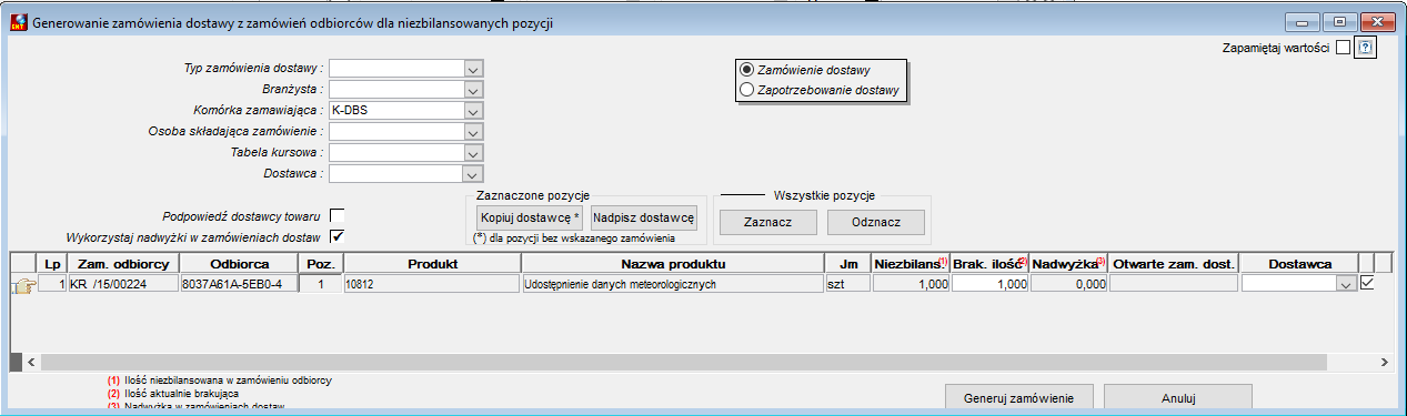 Generowanie zamówienia dostawy/zapotrzebowania dostawy Generowanie zamówienia dostawy/zapotrzebowania dostawy