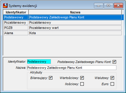 Definiowane systemów ewidencji Definiowane systemów ewidencji