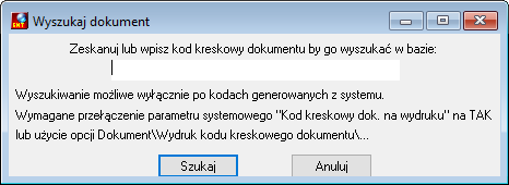 Okno Wyszukiwania dokumentu na podstaie kodu kreskowego Okno Wyszukiwania dokumentu na podstaie kodu kreskowego