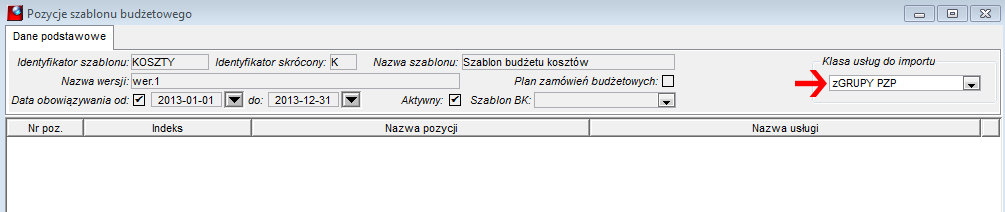 Pozycje szablonu budżetowego Pozycje szablonu budżetowego