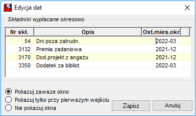 Okno Edycja dat dla składników wypłacanych okresowo