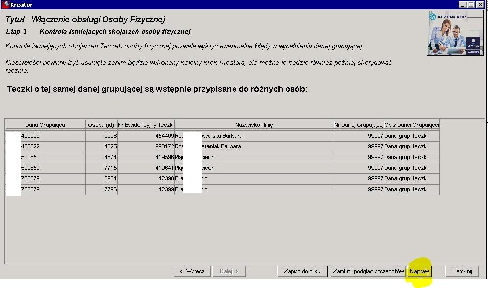 Okno kreatora – informacja o przypisaniu do różnych osób Teczek o tej samej danej grupującej