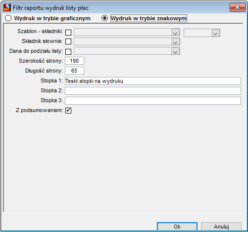Parametry wydruku Lista płac – paski pionowe Składniki pracownika bez zerowych w trybie znakowym Parametry wydruku Lista płac – paski pionowe Składniki pracownika bez zerowych w trybie znakowym