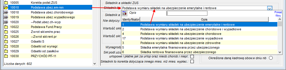 Edycja składników płacowych w trybie nadzorowanym->Obsługa ZUS – wybór parametru Składnik to: