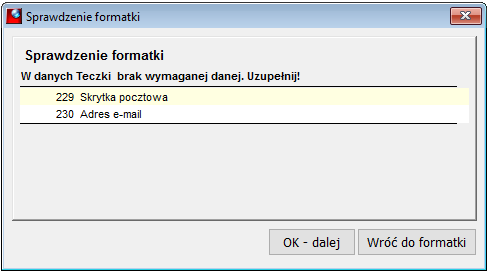 Okno Sprawdzenie formatki Okno Sprawdzenie formatki