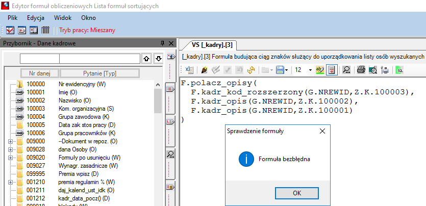 Widok fragmentu okna edytora formuł Widok fragmentu okna edytora formuł