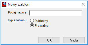 Okienko definiowania nazwy i typu szablonu