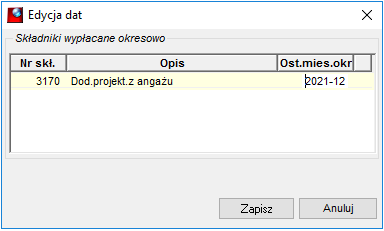 Okienko edycji parametru daty do składników wypłacanych okresowo po uruchomieniu zmiany parametrów listy wypłaconej