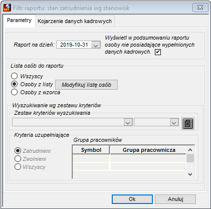 Zakładka Parametry raportu Zatrudnienie wg stanowisk Zakładka Parametry raportu Zatrudnienie wg stanowisk
