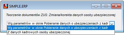 Okno wyboru sposobu zgłaszania zmiany danych do ZUS Okno wyboru sposobu zgłaszania zmiany danych do ZUS