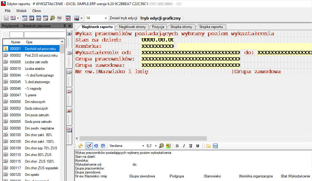 Fragment okna Edycja raportów w układzie osób Fragment okna Edycja raportów w układzie osób