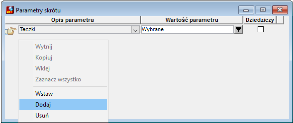 Parametry skrótu użytkownika – wywołanie listy dostępnych parametrów dla danej funkcji – krok drugi Parametry skrótu użytkownika – wywołanie listy dostępnych parametrów dla danej funkcji – krok drugi