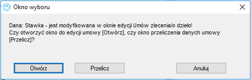 Okno wyboru otwarcia lub przeliczenia umowy lub rachunku