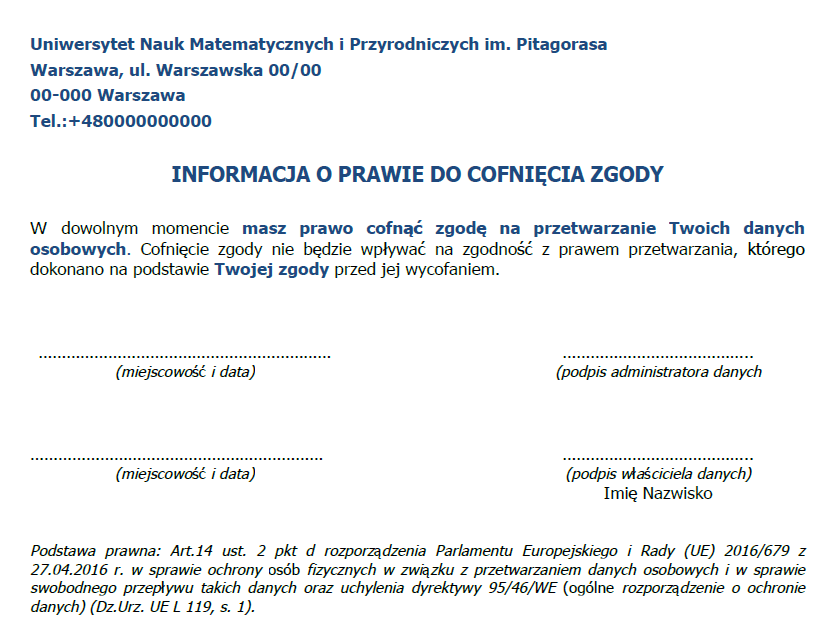 Przykładowy raport kaluzuli informacyjnej o prawie do cofnięcia zgody Przykładowy raport kaluzuli informacyjnej o prawie do cofnięcia zgody